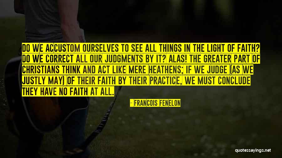 On Fenelon Quotes By Francois Fenelon On Fenelon Quotes By Francois Fenelon