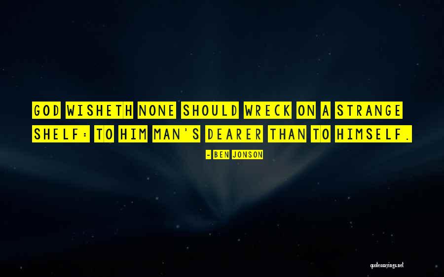 On God Quotes By Ben Jonson On God Quotes By Ben Jonson