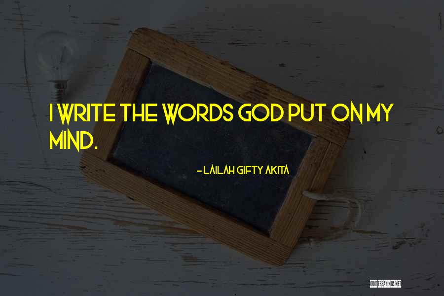On God Quotes By Lailah Gifty Akita On God Quotes By Lailah Gifty Akita