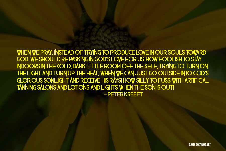 On God Quotes By Peter Kreeft On God Quotes By Peter Kreeft