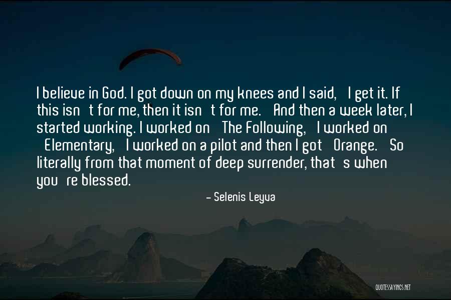 On God Quotes By Selenis Leyva On God Quotes By Selenis Leyva