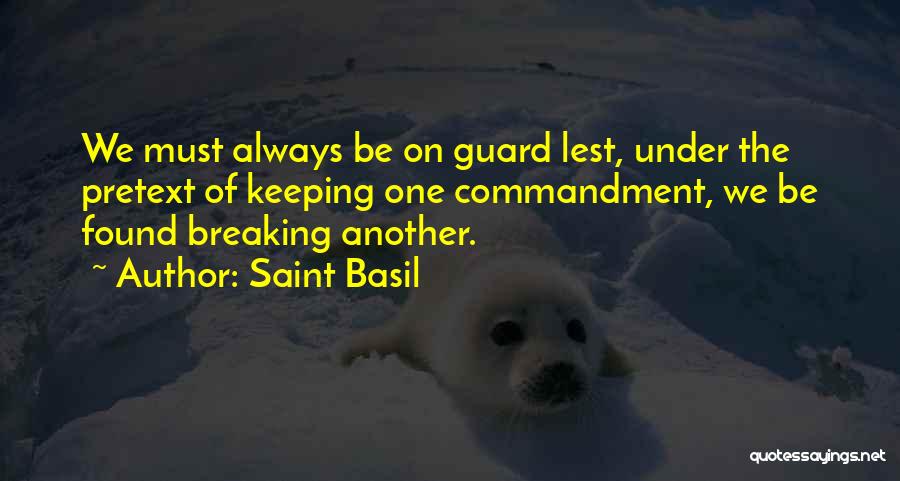 On Guard Quotes By Saint Basil