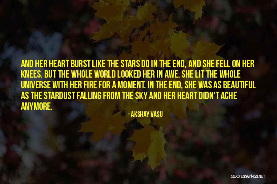 On Her Knees Quotes By Akshay Vasu