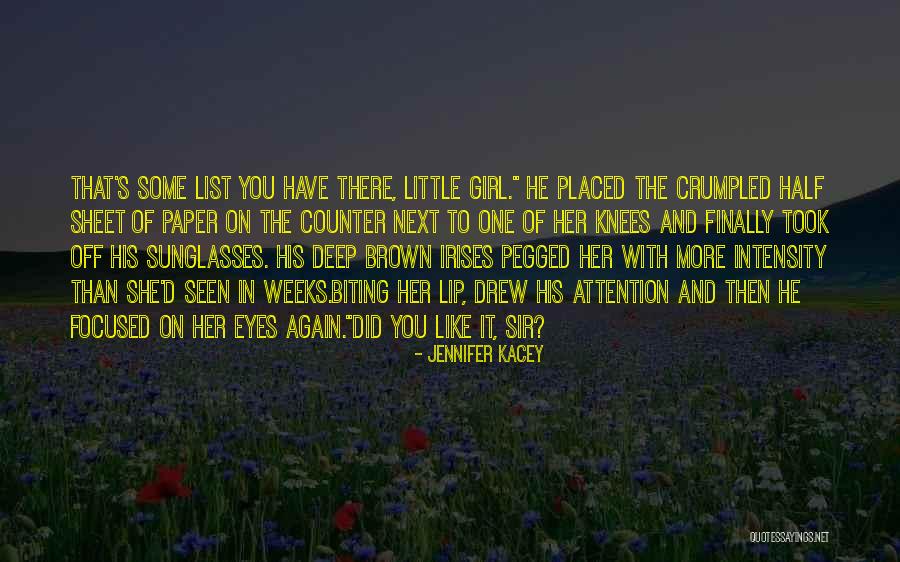 On Her Knees Quotes By Jennifer Kacey