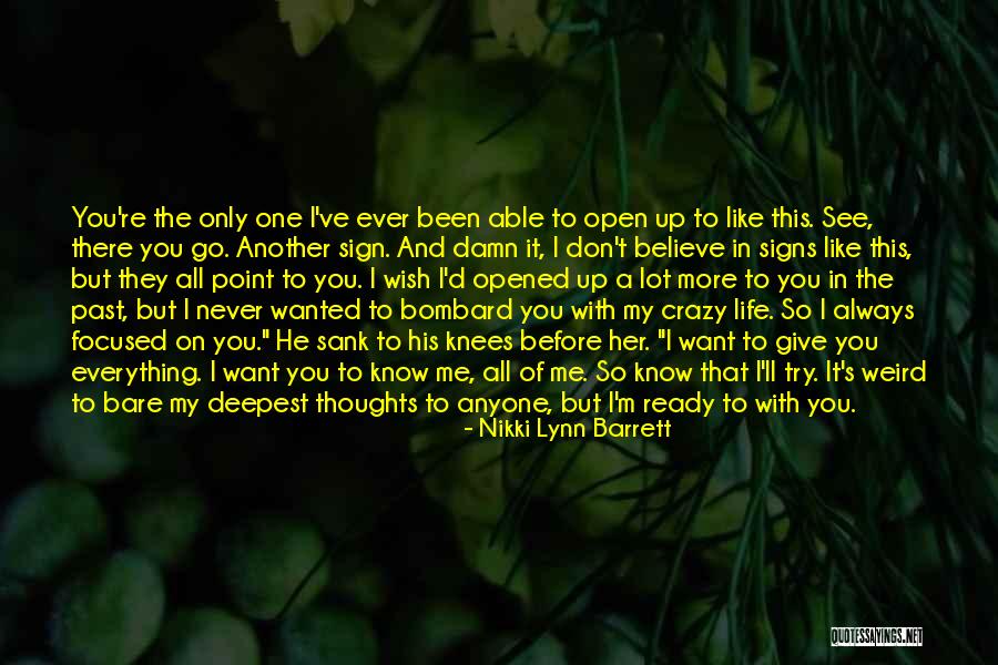 On Her Knees Quotes By Nikki Lynn Barrett