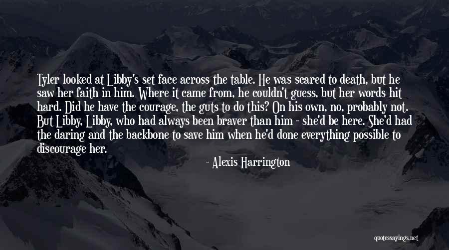 On Her Own Quotes By Alexis Harrington On Her Own Quotes By Alexis Harrington
