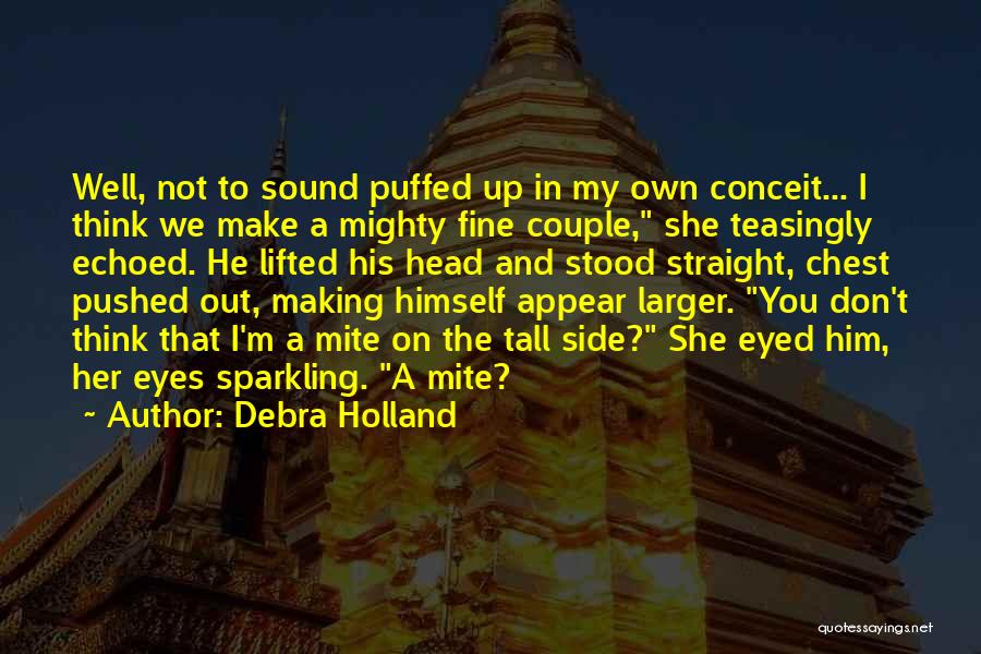 On Her Own Quotes By Debra Holland