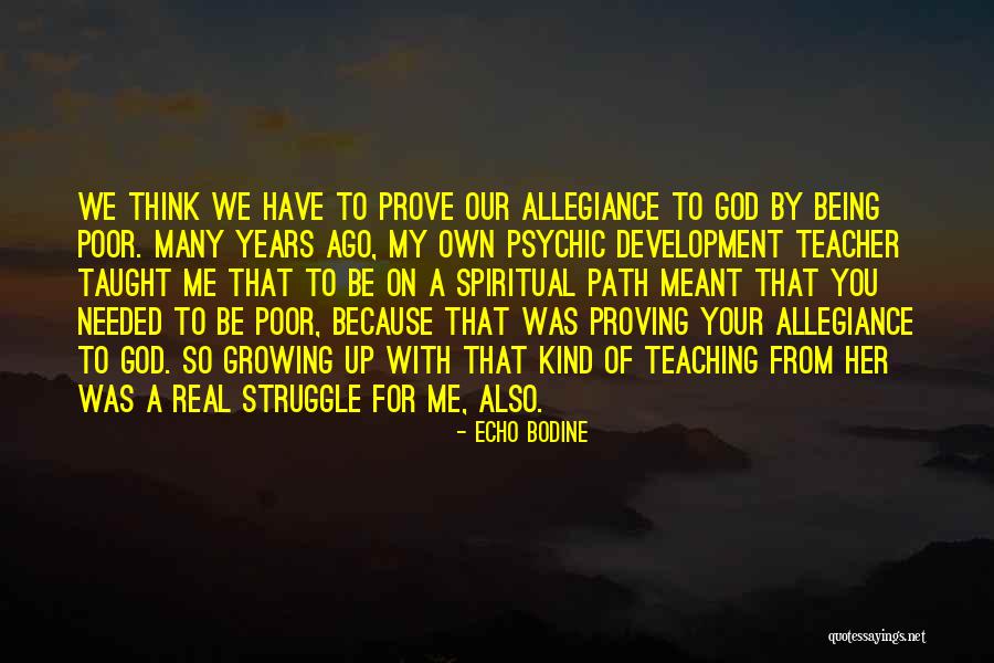 On Her Own Quotes By Echo Bodine On Her Own Quotes By Echo Bodine