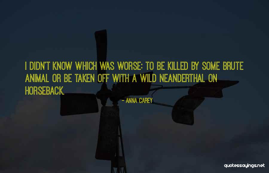 On Horseback Quotes By Anna Carey On Horseback Quotes By Anna Carey
