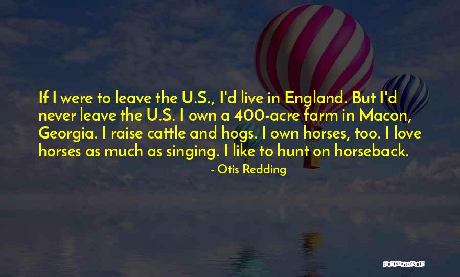 On Horseback Quotes By Otis Redding On Horseback Quotes By Otis Redding