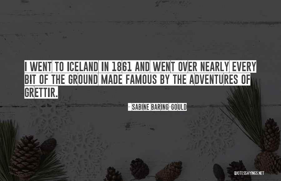 On Iceland Quotes By Sabine Baring-Gould On Iceland Quotes By Sabine Baring-Gould
