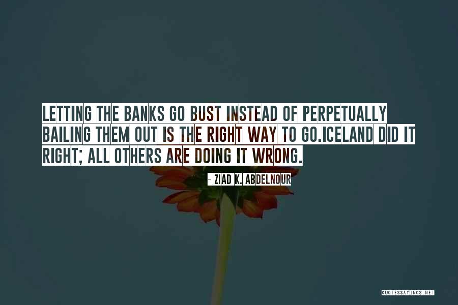 On Iceland Quotes By Ziad K. Abdelnour On Iceland Quotes By Ziad K. Abdelnour