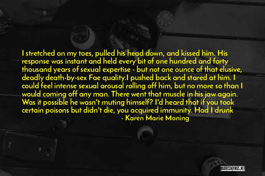On Immunity Quotes By Karen Marie Moning On Immunity Quotes By Karen Marie Moning