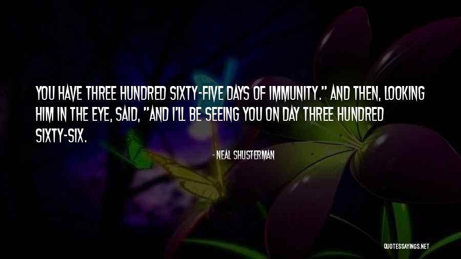 On Immunity Quotes By Neal Shusterman On Immunity Quotes By Neal Shusterman