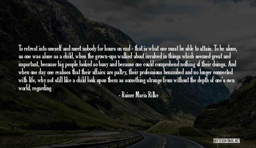 On Immunity Quotes By Rainer Maria Rilke On Immunity Quotes By Rainer Maria Rilke