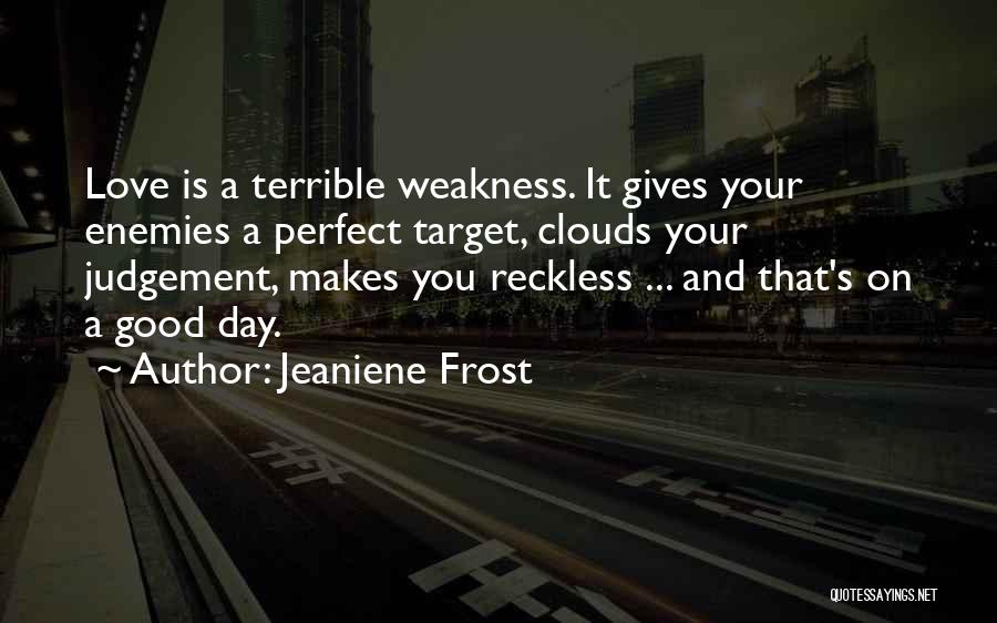 On Judgement Day Quotes By Jeaniene Frost