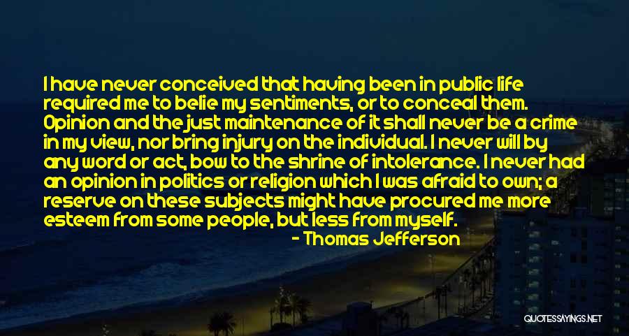 On Life And Politics Quotes By Thomas Jefferson On Life And Politics Quotes By Thomas Jefferson