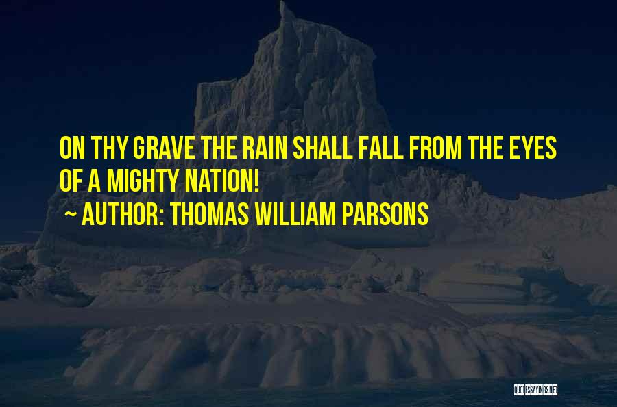 On Memorial Day Quotes By Thomas William Parsons