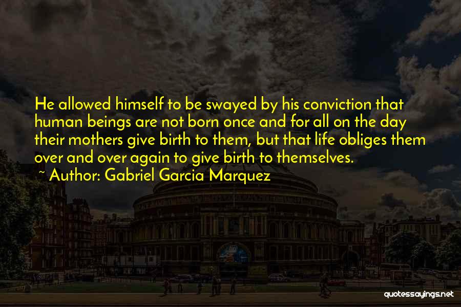 On Mothers Day Quotes By Gabriel Garcia Marquez