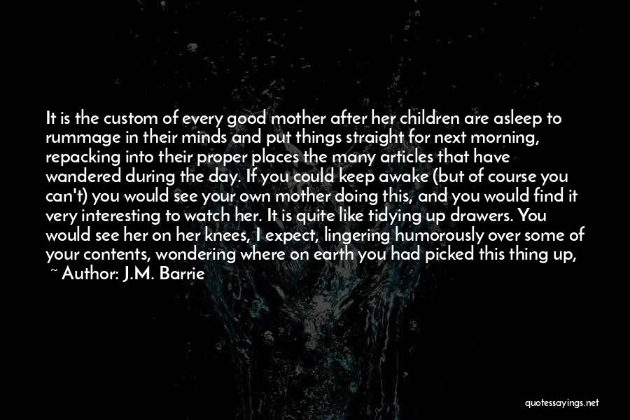 On Mothers Day Quotes By J.M. Barrie