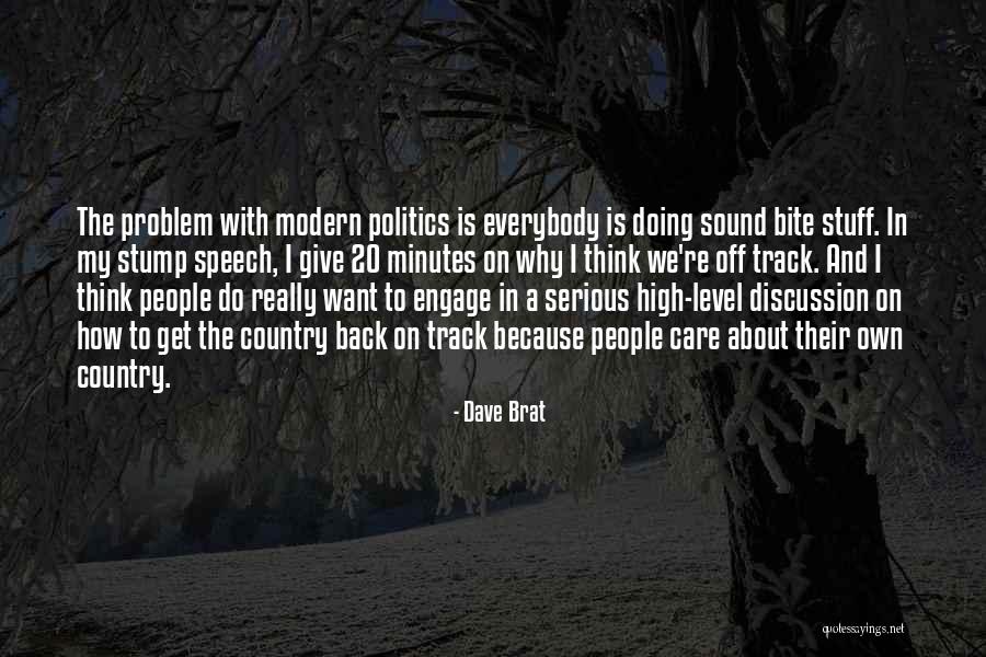 On My Level Quotes By Dave Brat On My Level Quotes By Dave Brat