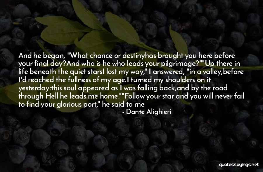 On My Way Home Quotes By Dante Alighieri On My Way Home Quotes By Dante Alighieri