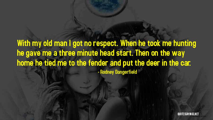 On My Way Home Quotes By Rodney Dangerfield On My Way Home Quotes By Rodney Dangerfield