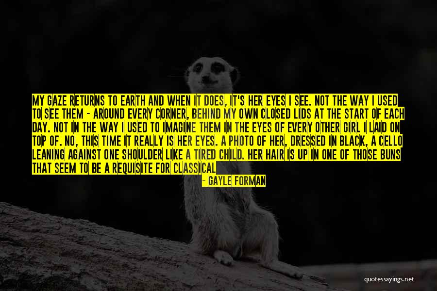 On My Way To The Top Quotes By Gayle Forman On My Way To The Top Quotes By Gayle Forman