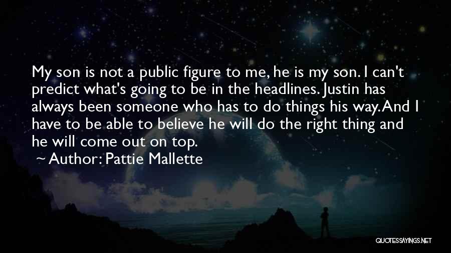 On My Way To The Top Quotes By Pattie Mallette