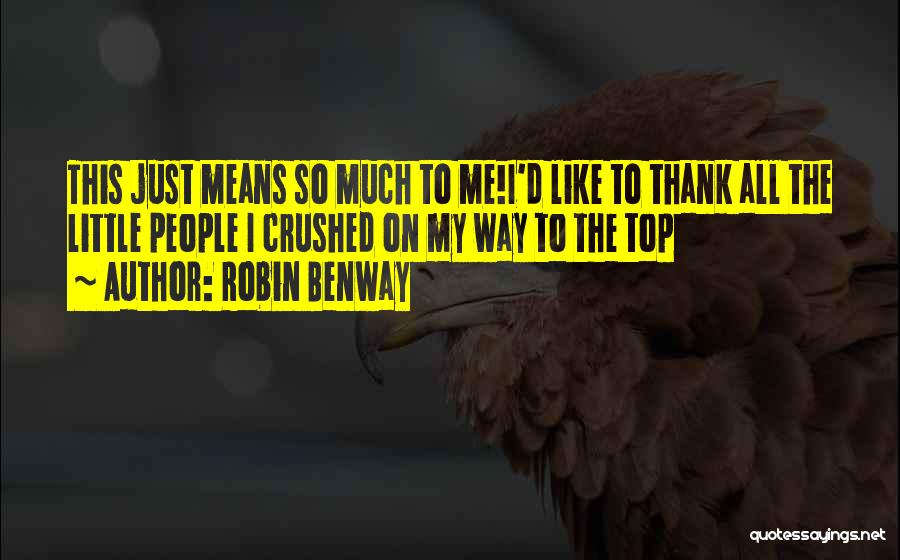 On My Way To The Top Quotes By Robin Benway