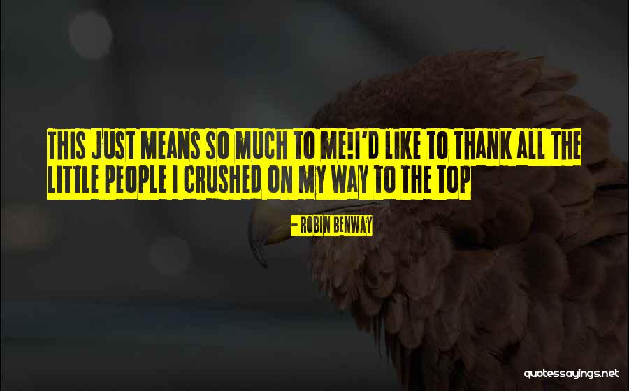 On My Way To The Top Quotes By Robin Benway