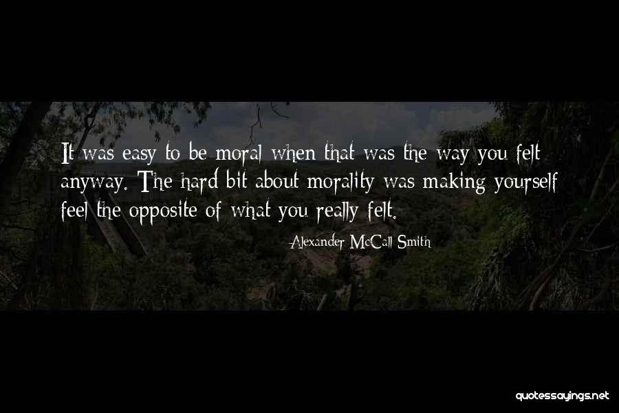 On Natural Work Democracy Quotes By Alexander McCall Smith On Natural Work Democracy Quotes By Alexander McCall Smith