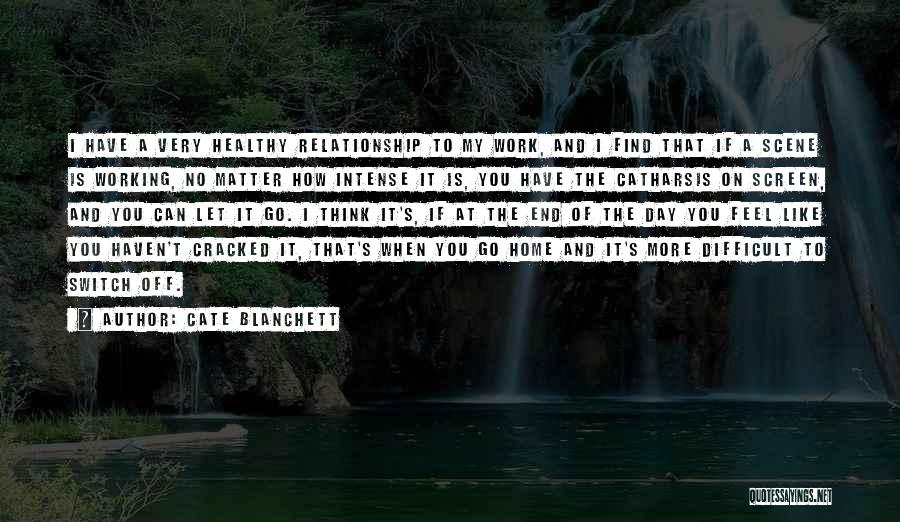 On Off Switch Quotes By Cate Blanchett