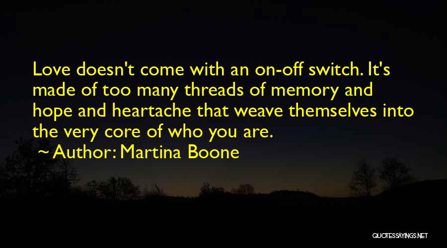 On Off Switch Quotes By Martina Boone