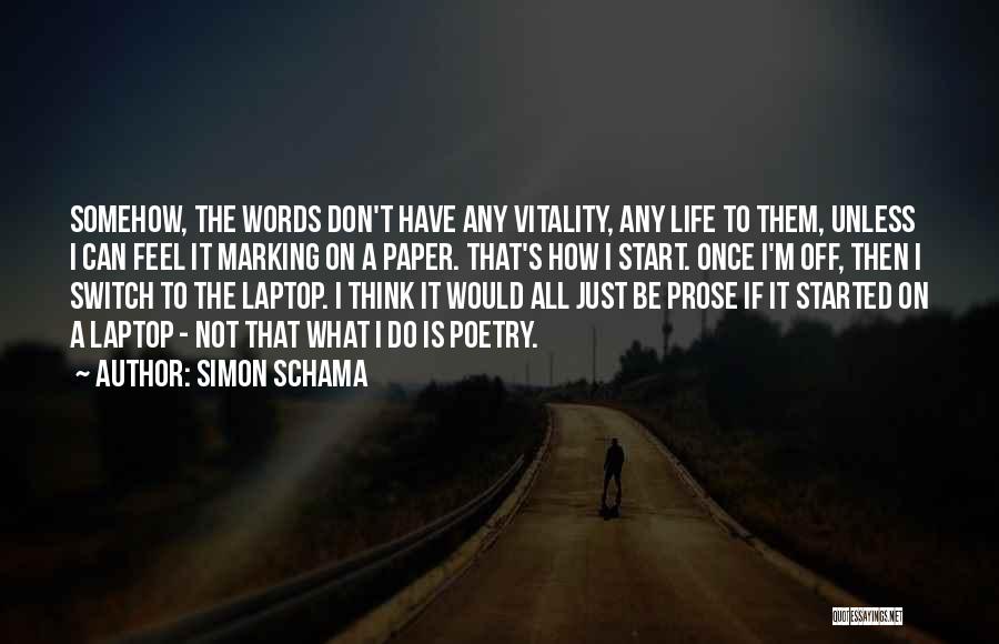 On Off Switch Quotes By Simon Schama