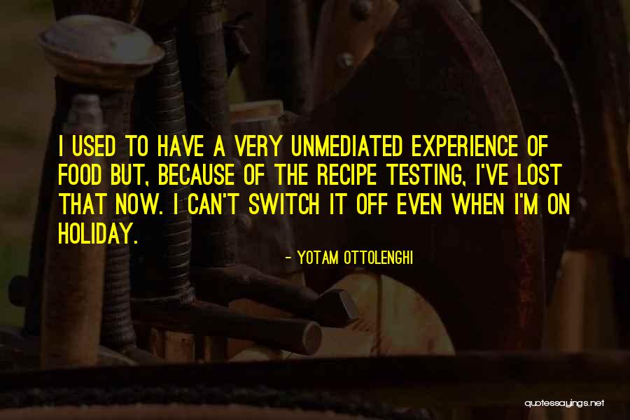 On Off Switch Quotes By Yotam Ottolenghi