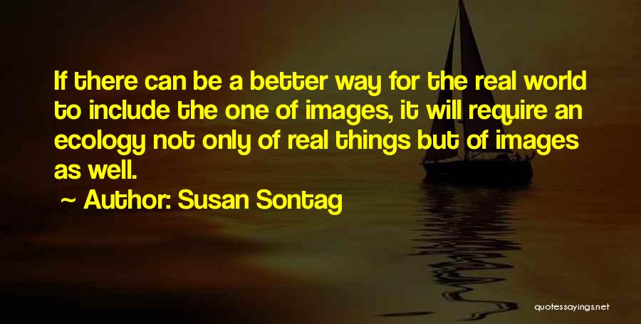 On Photography Susan Sontag Quotes By Susan Sontag