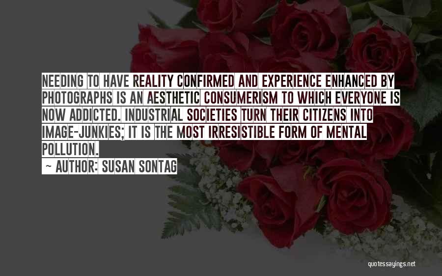 On Photography Susan Sontag Quotes By Susan Sontag