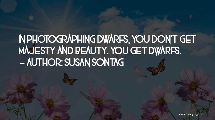 On Photography Susan Sontag Quotes By Susan Sontag