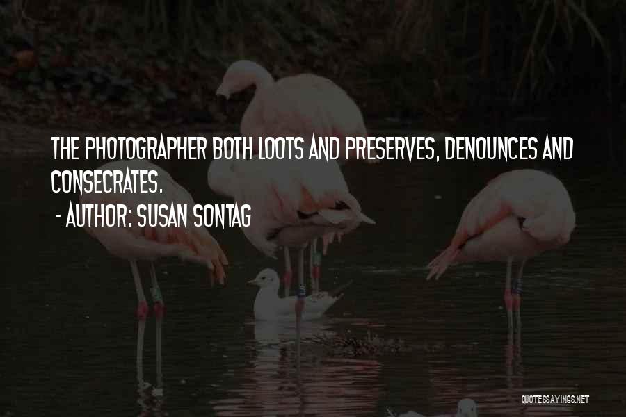 On Photography Susan Sontag Quotes By Susan Sontag