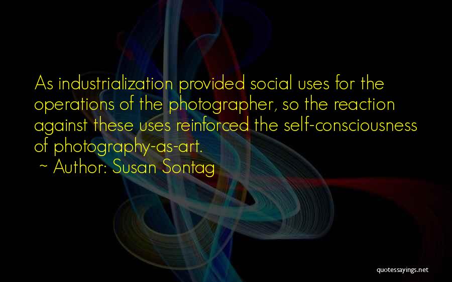 On Photography Susan Sontag Quotes By Susan Sontag