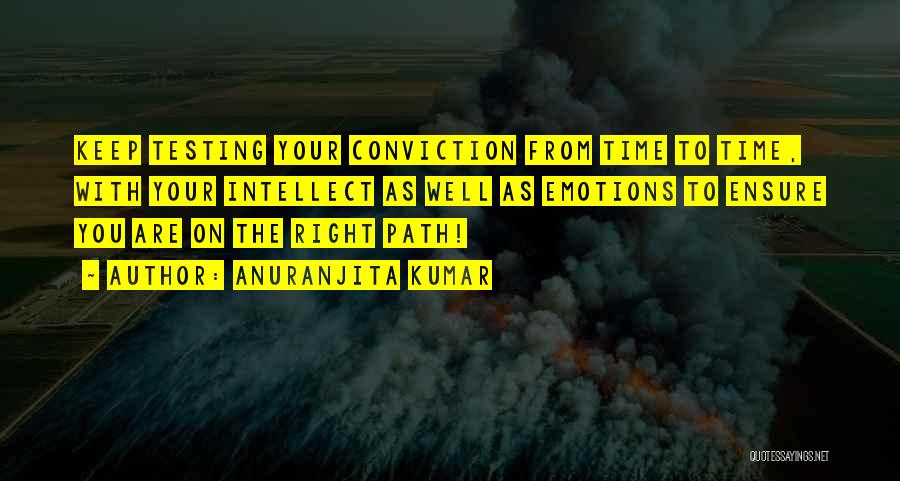 On Right Path Quotes By Anuranjita Kumar