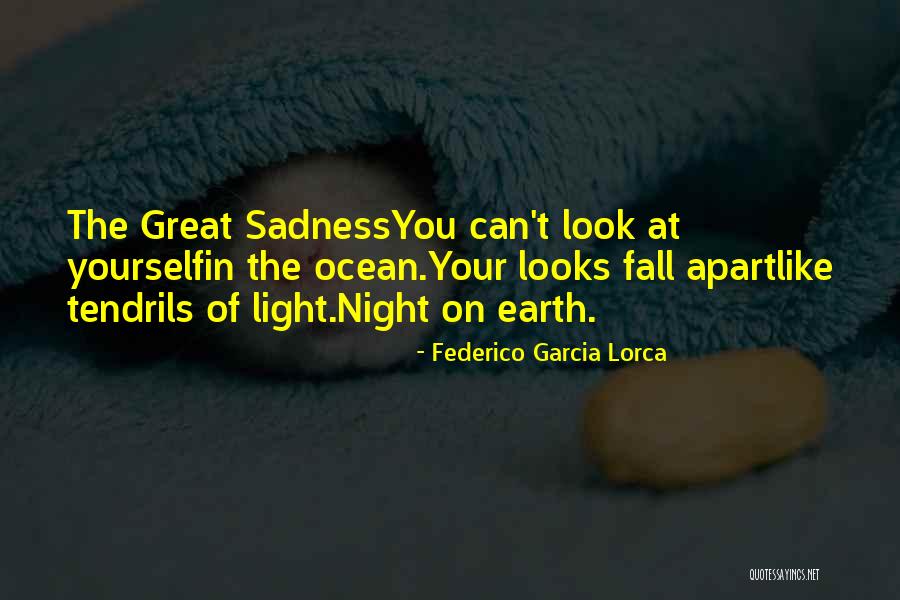 On Sadness Quotes By Federico Garcia Lorca On Sadness Quotes By Federico Garcia Lorca