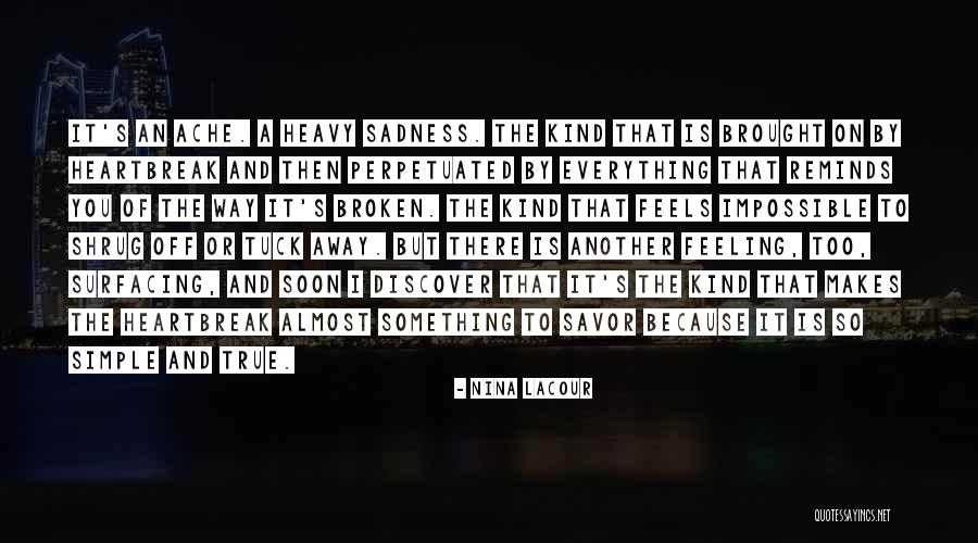 On Sadness Quotes By Nina LaCour On Sadness Quotes By Nina LaCour