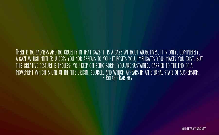 On Sadness Quotes By Roland Barthes On Sadness Quotes By Roland Barthes