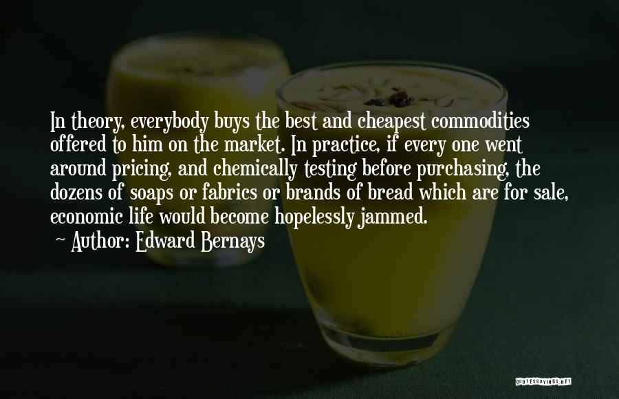 On Sale Quotes By Edward Bernays