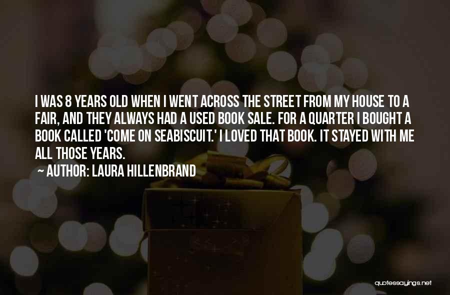 On Sale Quotes By Laura Hillenbrand