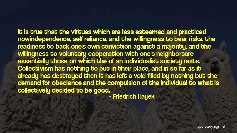 On Self Reliance Quotes By Friedrich Hayek On Self Reliance Quotes By Friedrich Hayek
