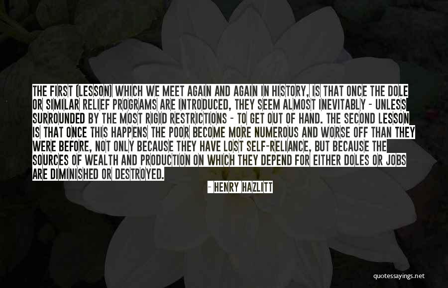 On Self Reliance Quotes By Henry Hazlitt On Self Reliance Quotes By Henry Hazlitt