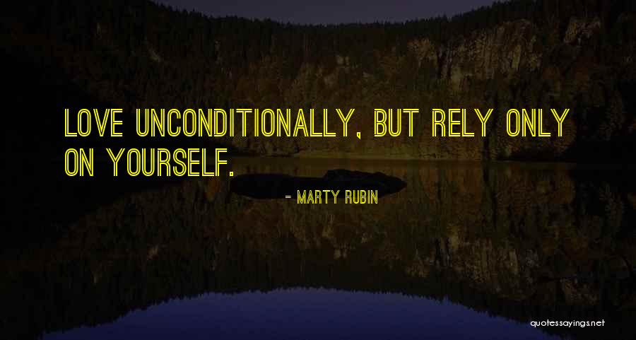 On Self Reliance Quotes By Marty Rubin On Self Reliance Quotes By Marty Rubin